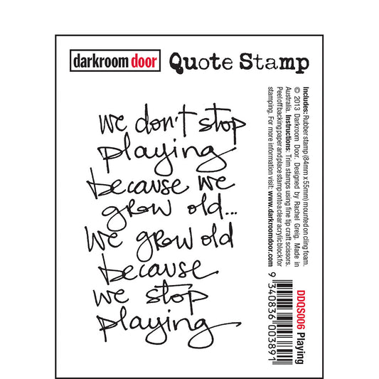 Darkroom Door Quote Stamp - Playing