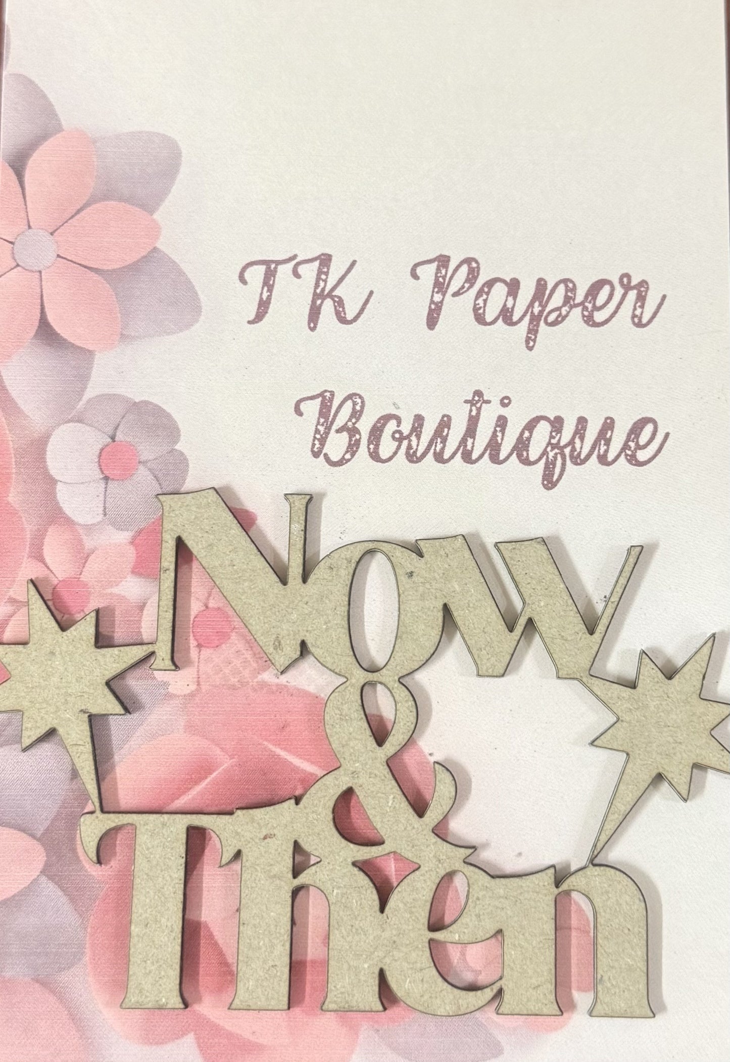 TK Paper Boutique Laser Chipboard - Now & Then