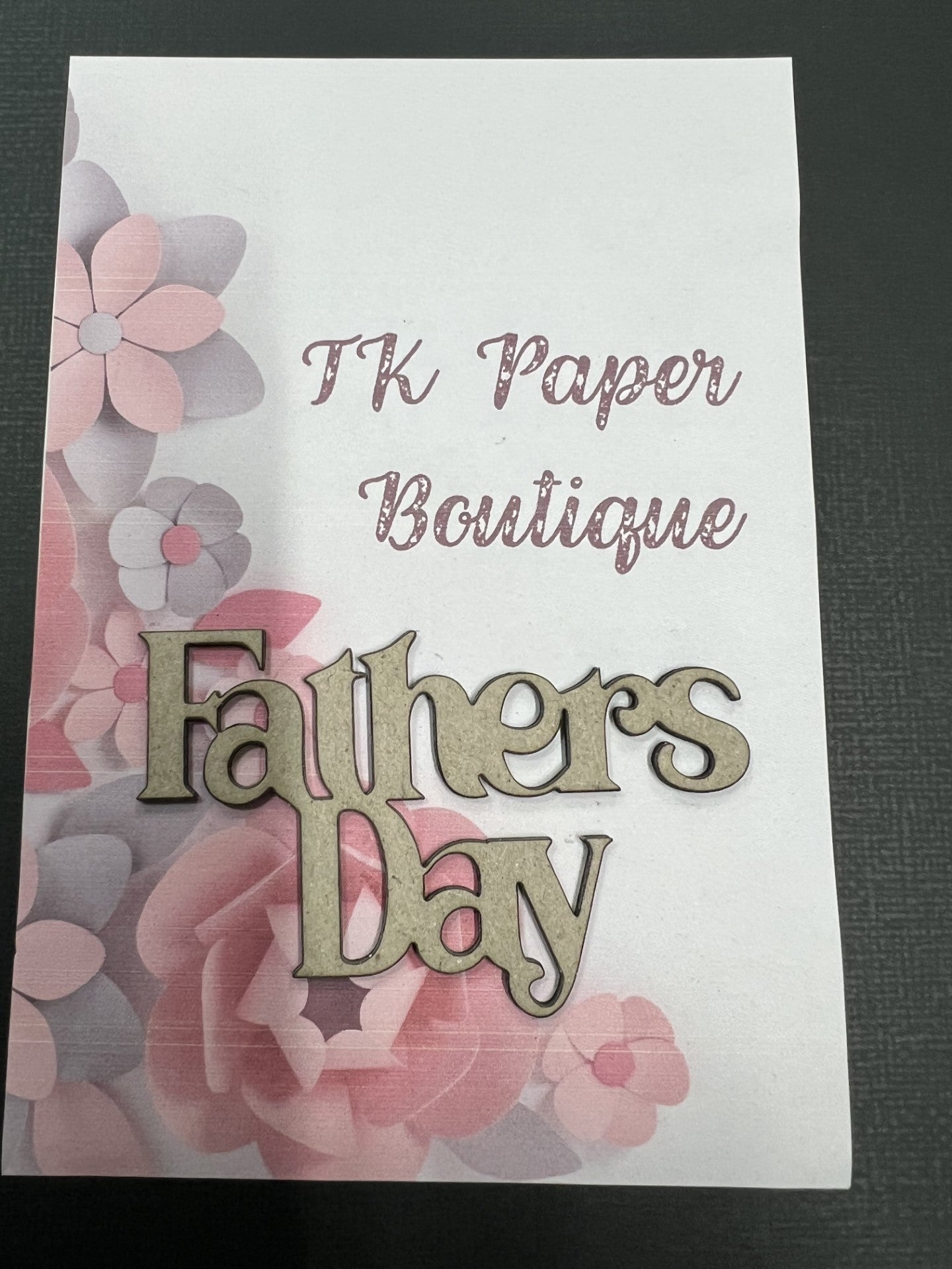 TK Paper Boutique Laser Chipboard Piece - Fathers Day