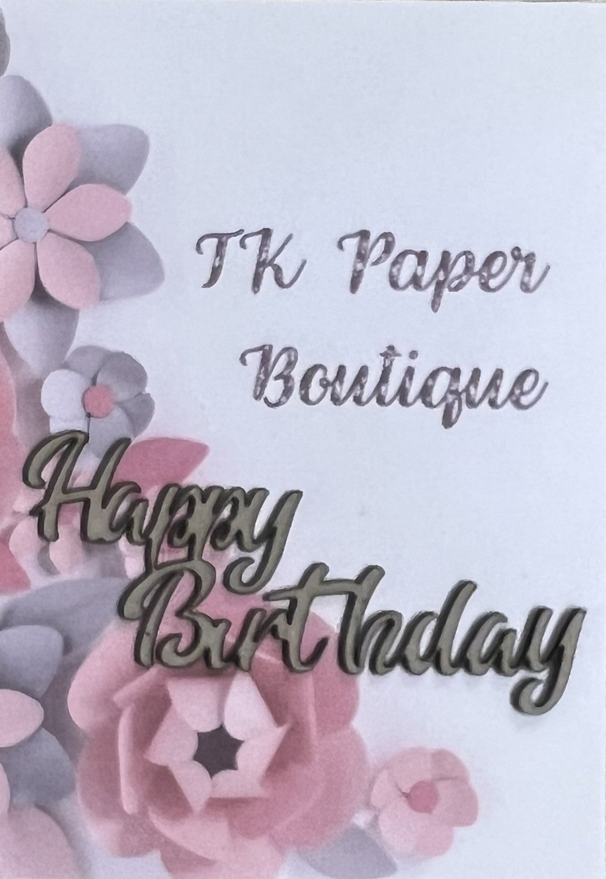 TK Paper Boutique Laser Chipboard Piece - Happy Birthday