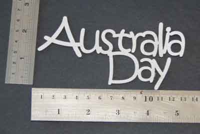 2Crafty Chipboard phrase- Australia Day