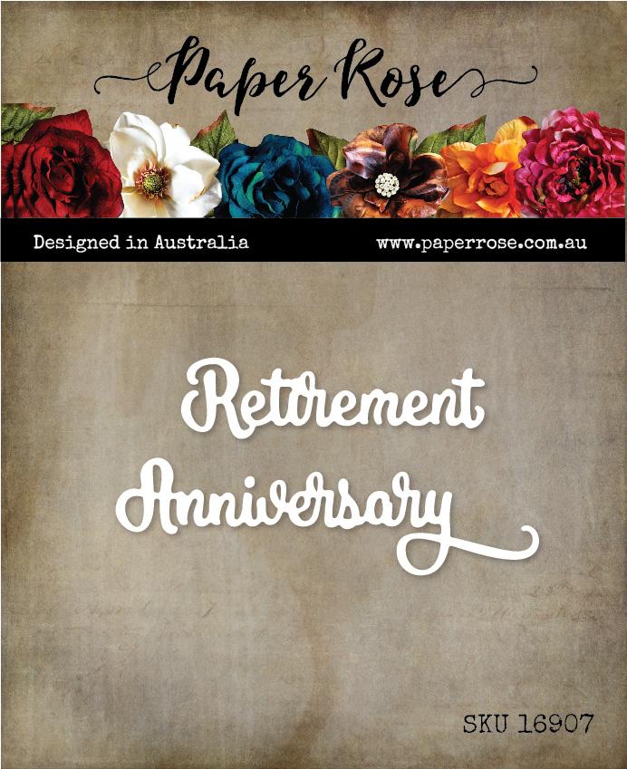 Paper Rose Studios Metal Dies - Retirement Anniversary Small Dies