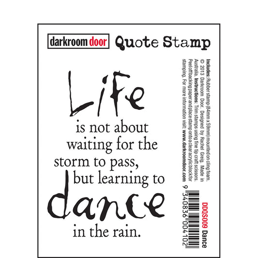 Darkroom Door Quote Stamp - Dance