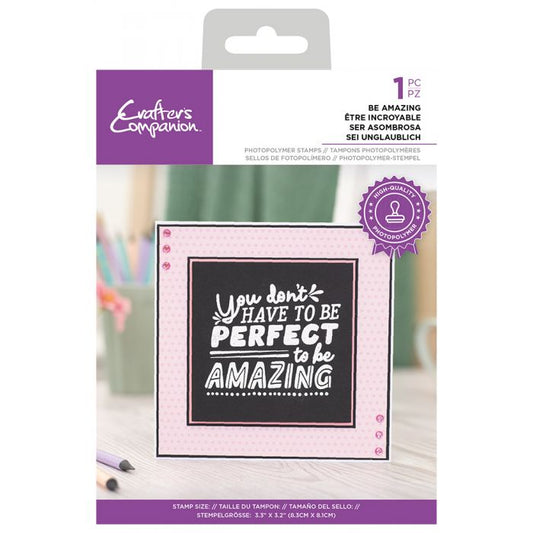 Crafter Companion Clear Stamp - Be Amazing