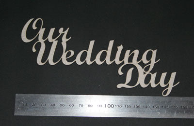 2Crafty Chipboard Phrase - Our Wedding Day